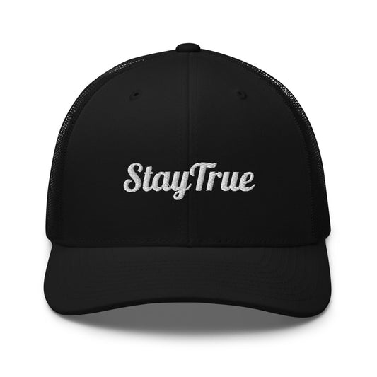 Stay True. Trucker Cap