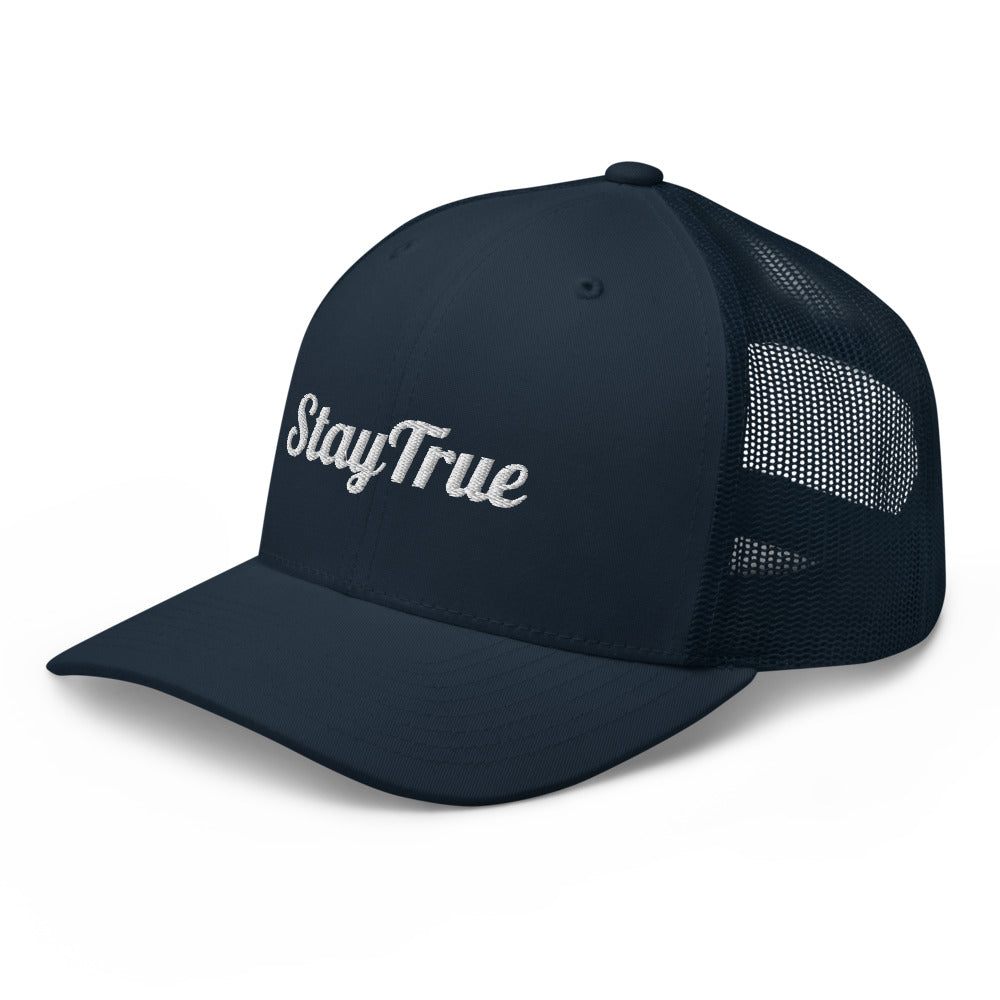 Stay True. Trucker Cap